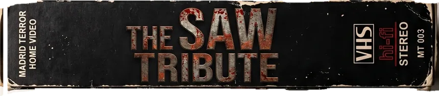 Saw Tribute